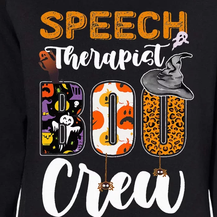 Speech Therapist Boo Crew Ghost Therapy Halloween Matching Womens California Wash Sweatshirt