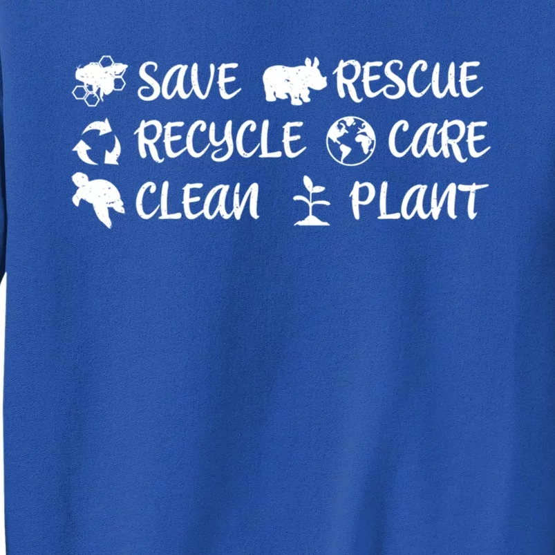 Save The Bees Rescue Rhino Recycle Care Clean The Earth Seas Great Gift Tall Sweatshirt