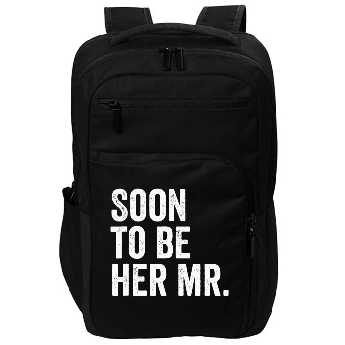 Soon To Be Her Mr Future Husband Gifts From Bride Impact Tech Backpack