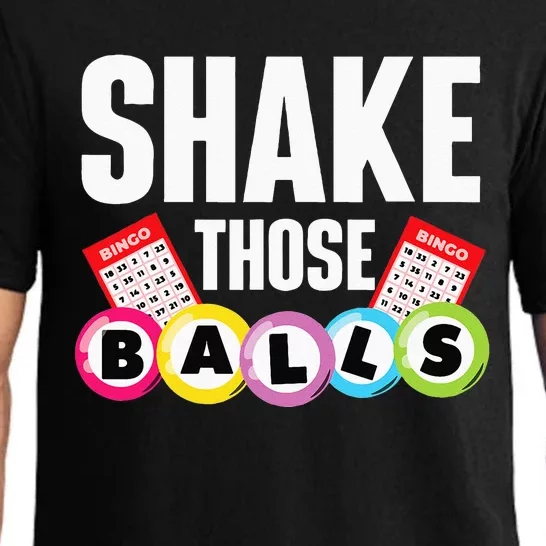 Shake Those Balls Bingo Lover Gambler Gambling Pajama Set