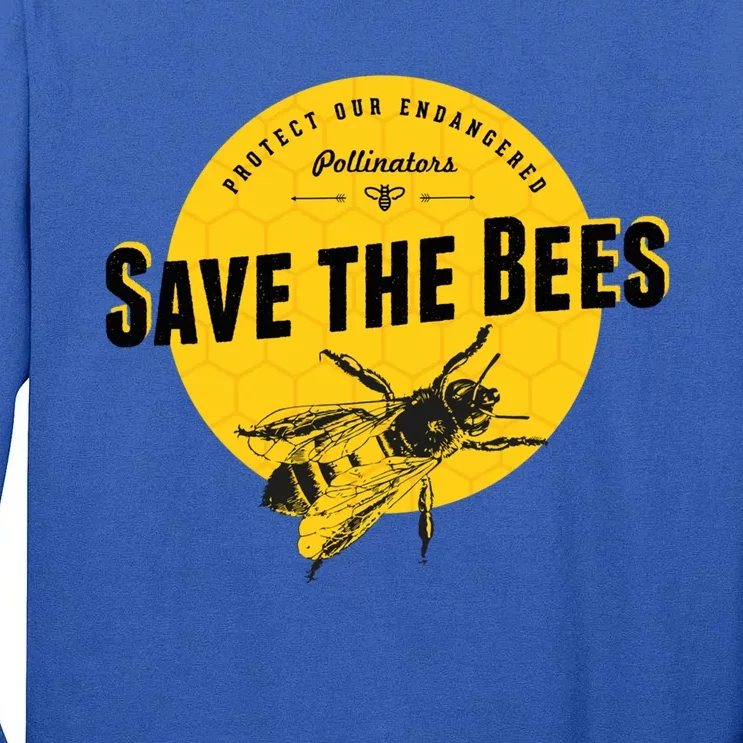 Save The Bees Great Gift Save Our Endangered Pollinators Tall Long Sleeve T-Shirt