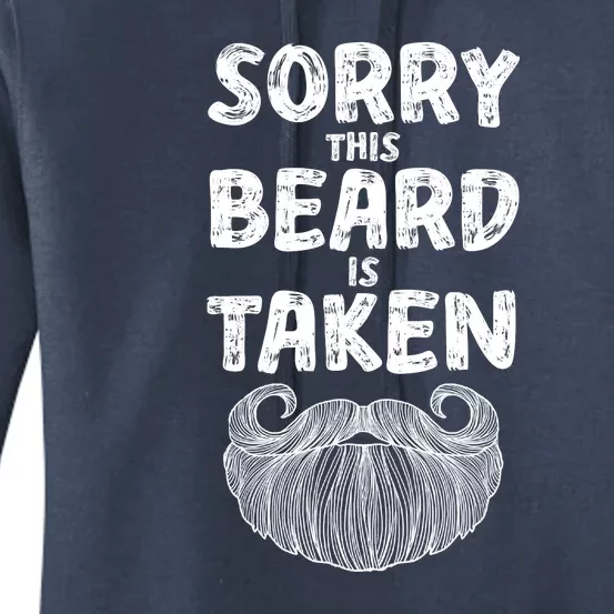 Sorry This Beard Is Taken Women's Pullover Hoodie