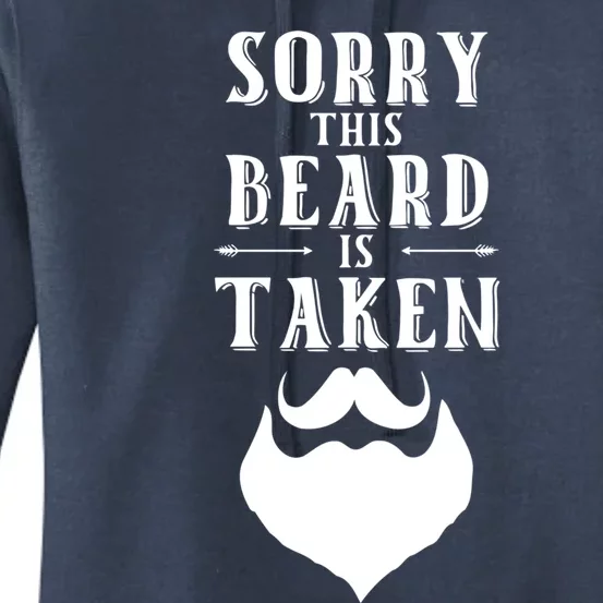 Sorry This Beard Is Taken Gift Valentines Day Gift Women's Pullover Hoodie