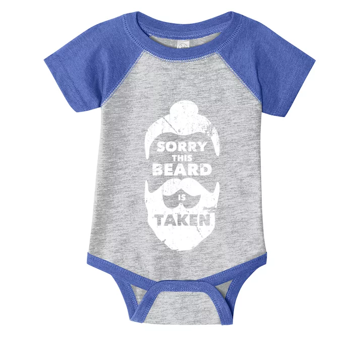 Sorry This Beard Is Taken Gift Valentines Day Gift Infant Baby Jersey Bodysuit