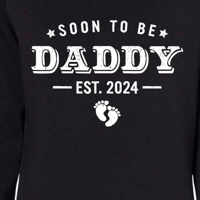 Soon To Be Dad Est 2024 FatherS Day First Time Dad Womens California Wash Sweatshirt