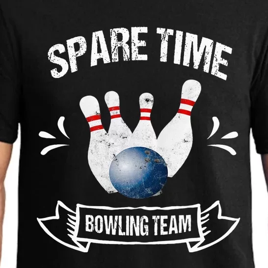 Spare Time Bowling Team Funny Bowling Pajama Set