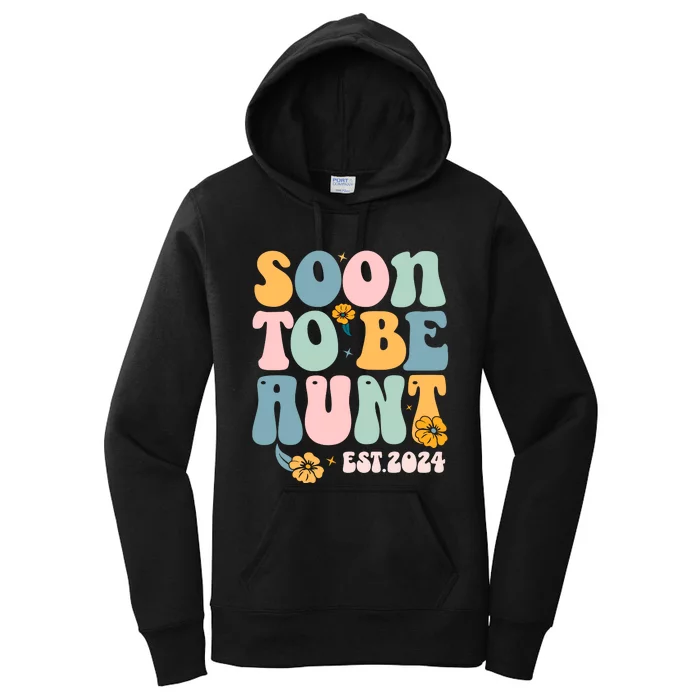 Soon To Be Aunt Est 2024 New Aunt Pregnancy Announcement Women's Pullover Hoodie