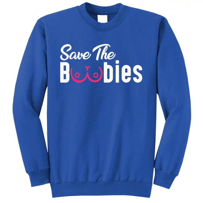 Save The Boobies Funny Breast Cancer Awareness Sweatshirt