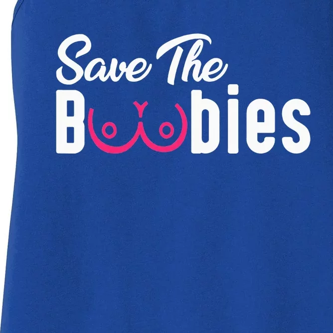 Save The Boobies Funny Breast Cancer Awareness Women's Racerback Tank