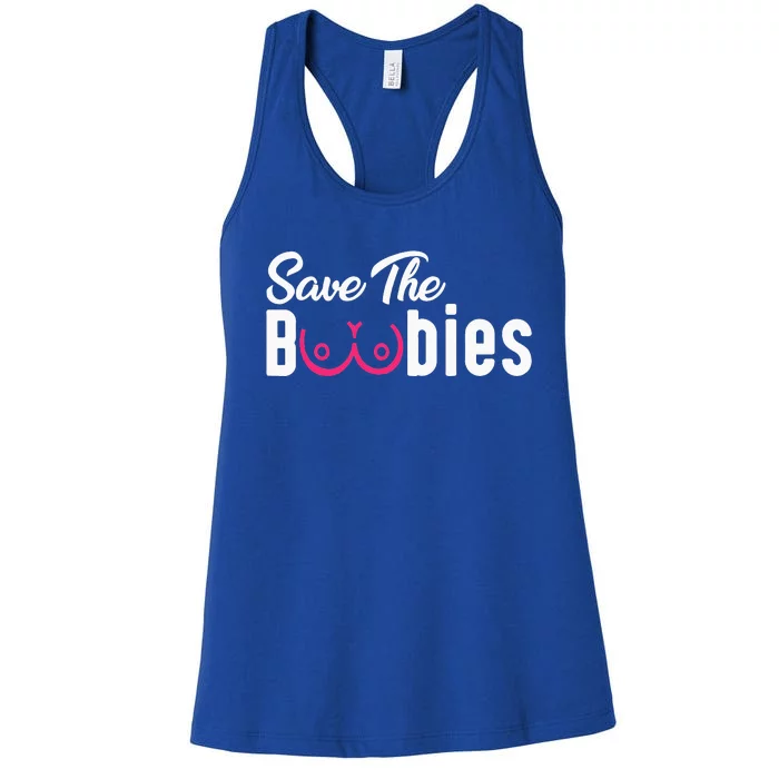 Save The Boobies Funny Breast Cancer Awareness Women's Racerback Tank