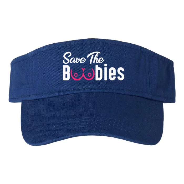 Save The Boobies Funny Breast Cancer Awareness Valucap Bio-Washed Visor