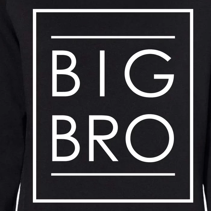 Soon To Be New Big Brother Gift Proud Big Bro Announcement Womens California Wash Sweatshirt