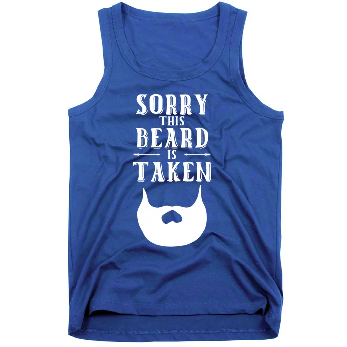 Sorry This Beard Is Taken Funny Gift Valentines Day Cool Gift Tank Top