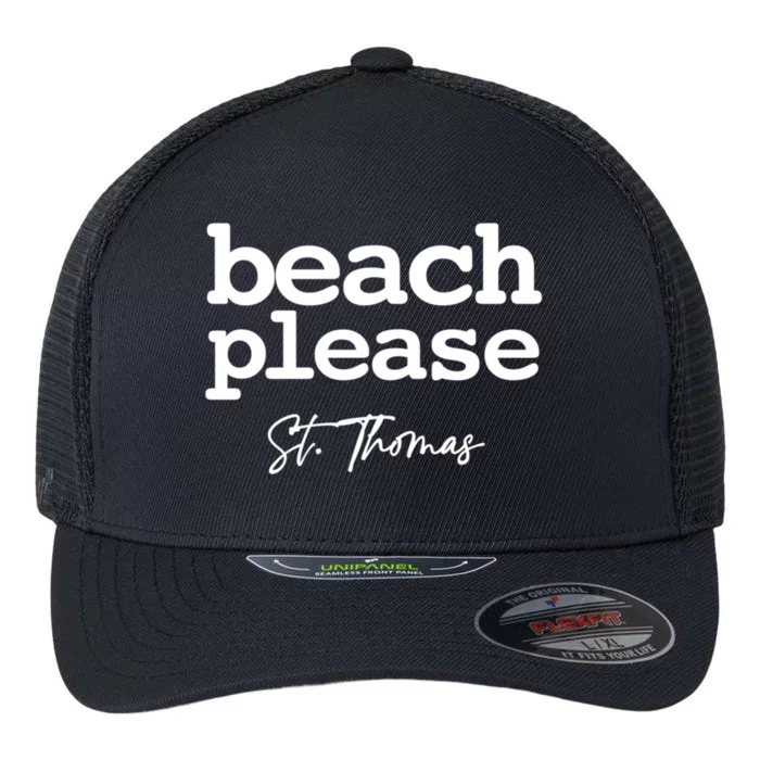 St Thomas Beach Please Simple Graphic Great Gift Flexfit Unipanel Trucker Cap