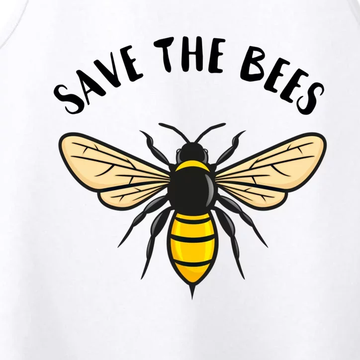 Save The Bees Save Our Planet Beekeeper Honey Earth Day Gift Performance Tank