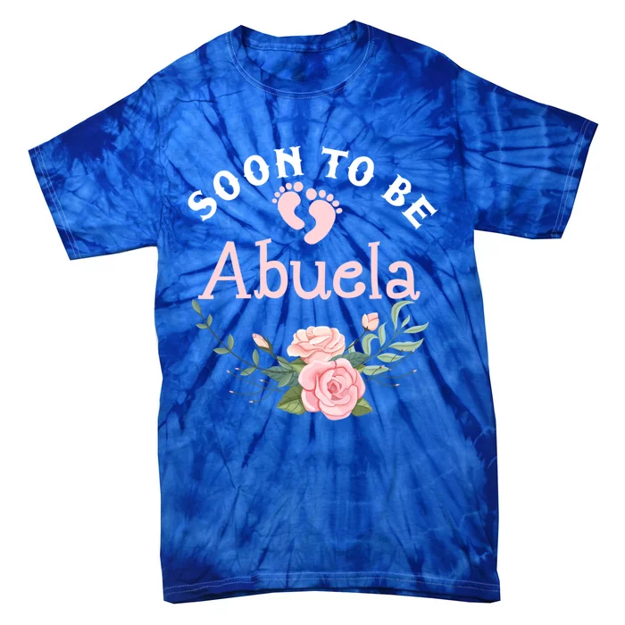 Soon To Be Abuela First Time Grandma Promoted To New Grandma Gift Tie-Dye T-Shirt