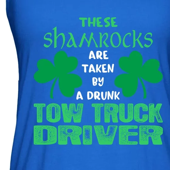 Shamrocks Taken By Drunk Tow Truck Driver St Patrick Gift Ladies Essential Flowy Tank