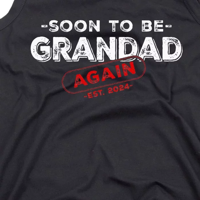 Soon To be Grandad Again est. 2024 Promoted to Grandpa Papa Tank Top