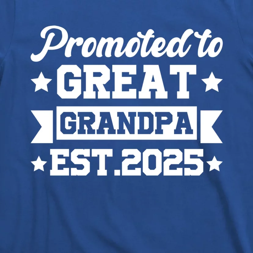 Soon To Be Great Grandfather Promoted To Great Grandpa 2025 Gift T-Shirt