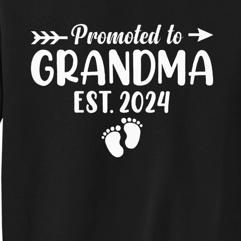 Soon To Be Grandma 2024 Promoted To Grandma Tall Sweatshirt