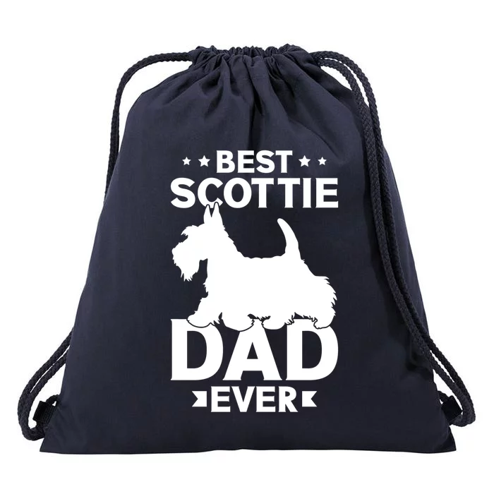 Scottish Terrier Best Scottie Dad Ever Dog Dad Gift Drawstring Bag