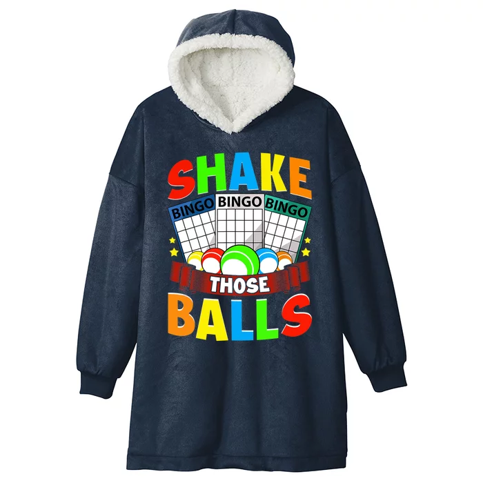 Shake Those Balls Funny Bingo Player Bingo Novelties Hooded Wearable Blanket