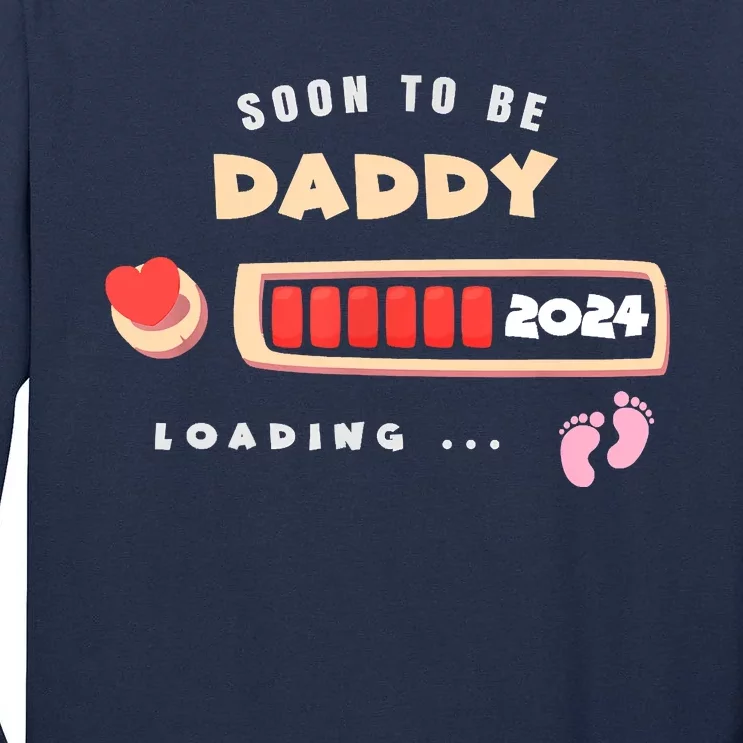 Soon To Be Daddy Pregnancy Announcement Est. 2024 Loading Tall Long Sleeve T-Shirt