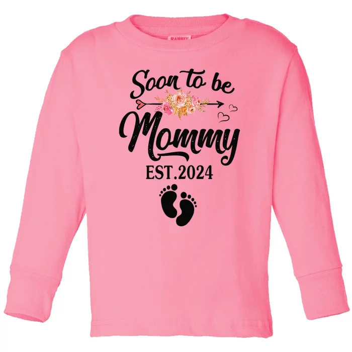 Soon To Be Mommy 2024 MotherS Day First Time Mom Pregnancy Toddler Long Sleeve Shirt