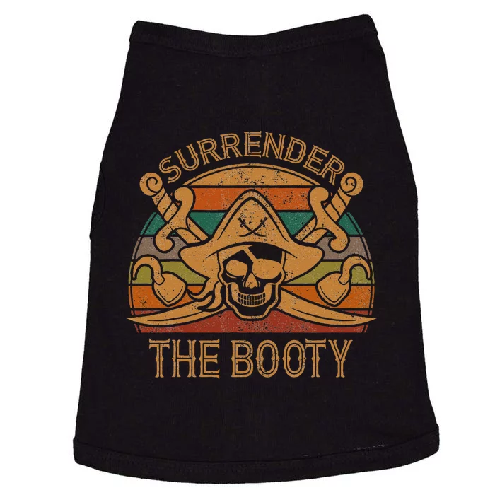 Surrender The Booty Pirate Gift Jolly Roger Flag Halloween Doggie Tank