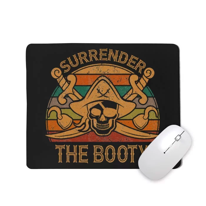 Surrender The Booty Pirate Gift Jolly Roger Flag Halloween Mousepad