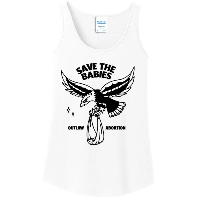 Save The Babies Outlaw Abortion Ladies Essential Tank