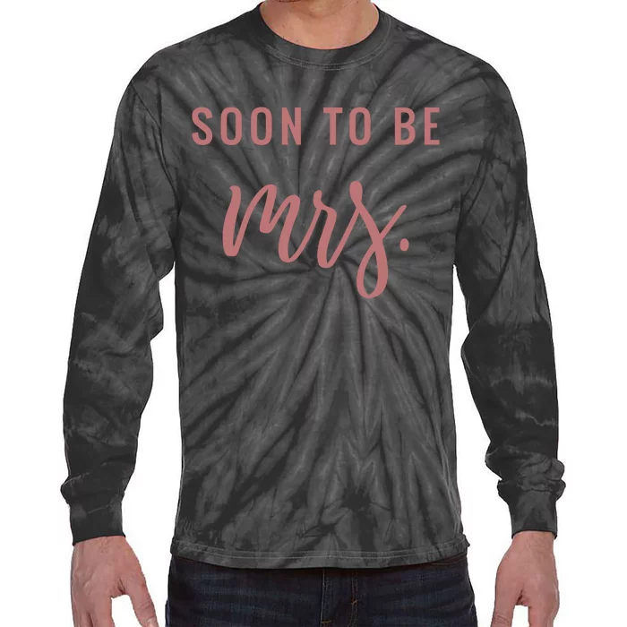 Soon To Be Mrs Bachelorette Party Apparel Tie-Dye Long Sleeve Shirt