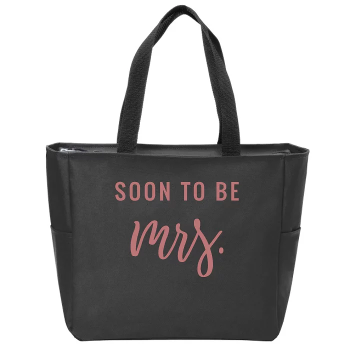 Soon To Be Mrs Bachelorette Party Apparel Zip Tote Bag