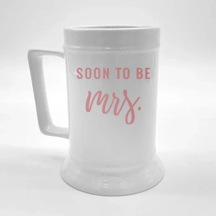 Soon To Be Mrs Bachelorette Party Apparel Front & Back Beer Stein