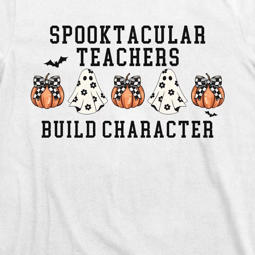 Spookacular Teachers Build Character Halloween T-Shirt