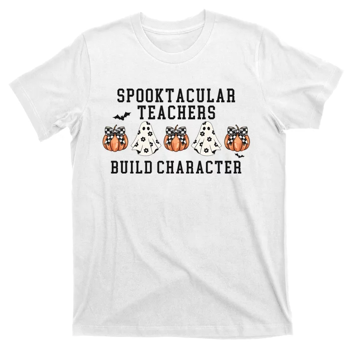 Spookacular Teachers Build Character Halloween T-Shirt