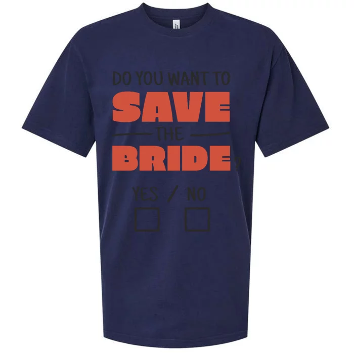 Save The Bride Funny Bachelorette Gift Sueded Cloud Jersey T-Shirt