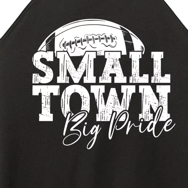 Small Town Big Pride Football Women’s Perfect Tri Rocker Tank