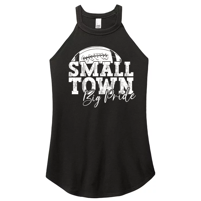 Small Town Big Pride Football Women’s Perfect Tri Rocker Tank