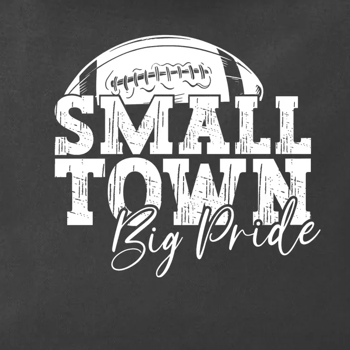 Small Town Big Pride Football Zip Tote Bag