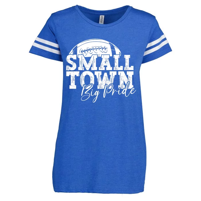 Small Town Big Pride Football Enza Ladies Jersey Football T-Shirt