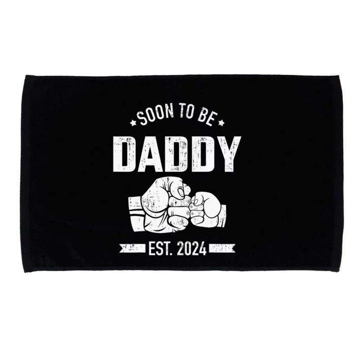 Soon To Be Daddy Est. 2024 For Dad Pregnancy Announcement Microfiber Hand Towel