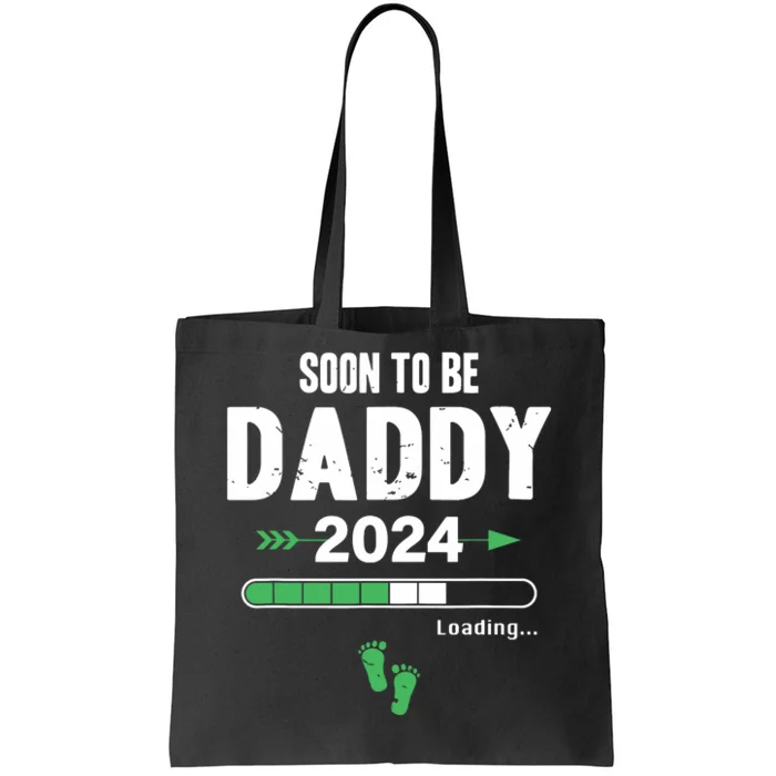 Soon To Be Daddy 2024 Loading Father Pregnancy Birth Baby Tote Bag