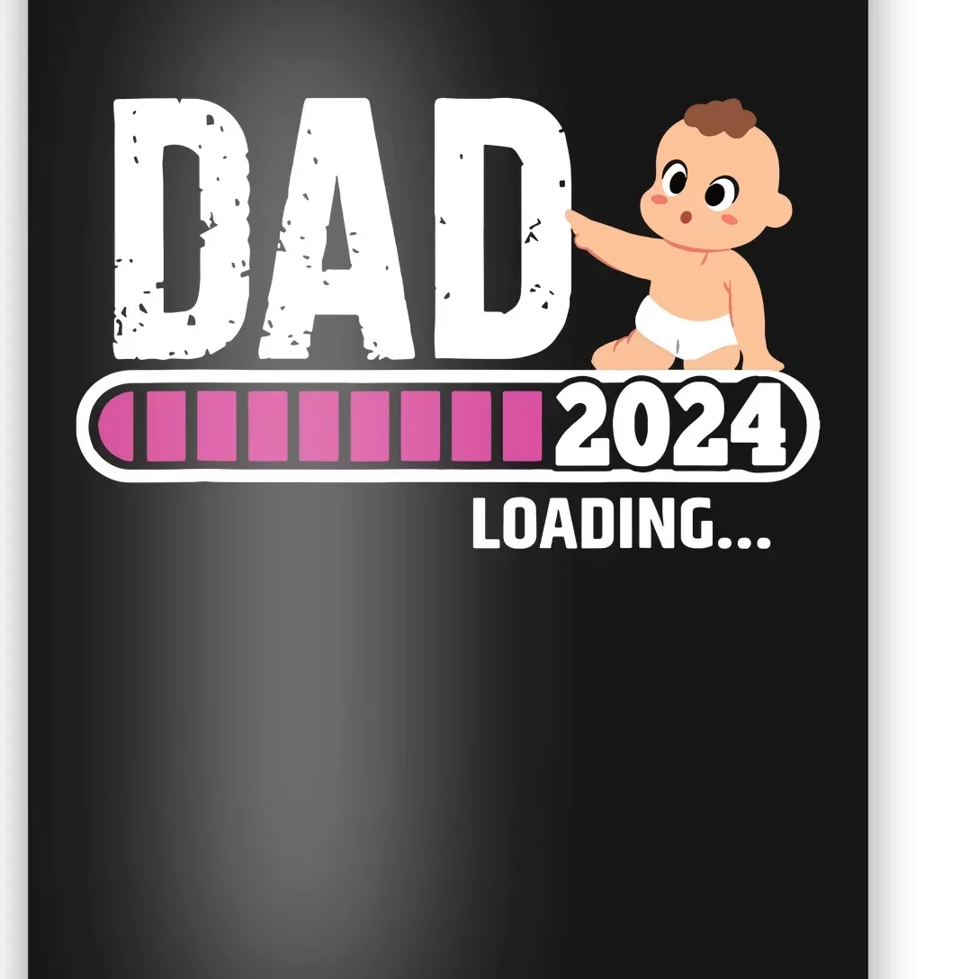 Soon To Be Dad 2024 Dad Est 2024 First Time Daddy 2024 Poster