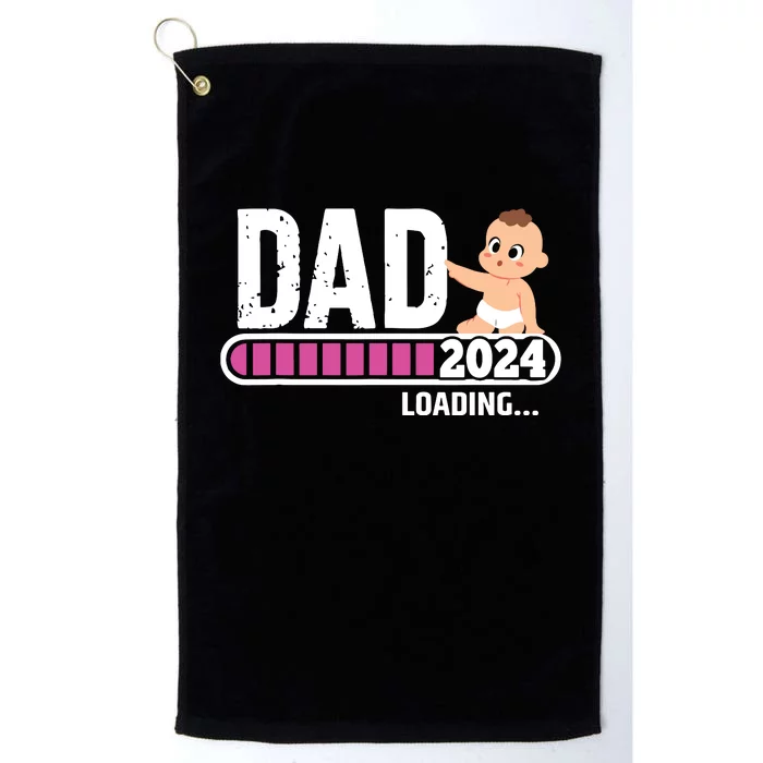 Soon To Be Dad 2024 Dad Est 2024 First Time Daddy 2024 Platinum Collection Golf Towel