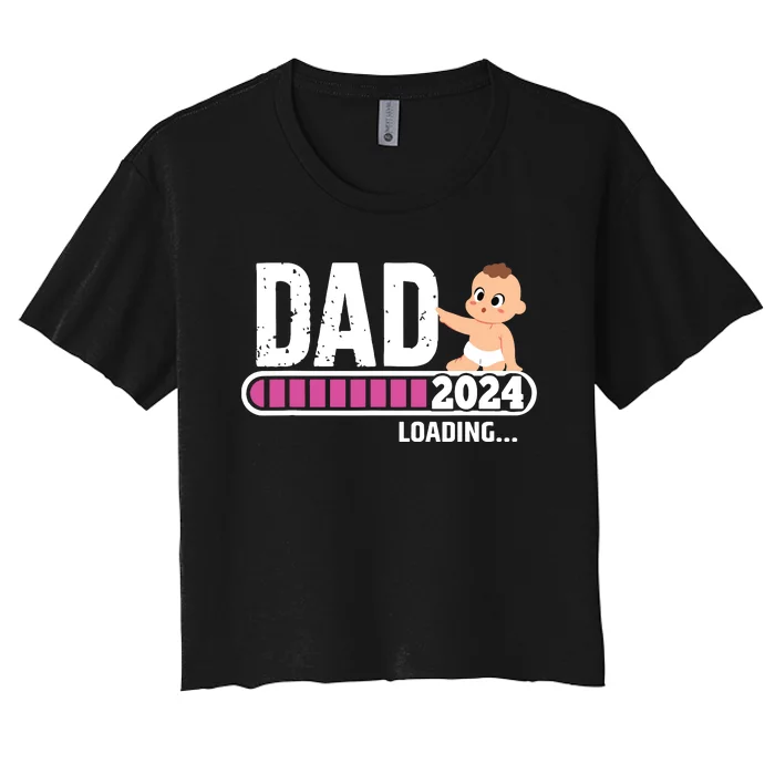 Soon To Be Dad 2024 Dad Est 2024 First Time Daddy 2024 Women's Crop Top Tee