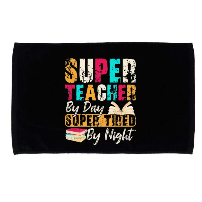 Super Teacher By Day Super Tired By Night Microfiber Hand Towel