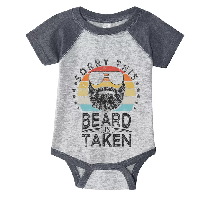 Sorry This Beard Is Taken Cool Bearded Man Valentine's Day Infant Baby Jersey Bodysuit