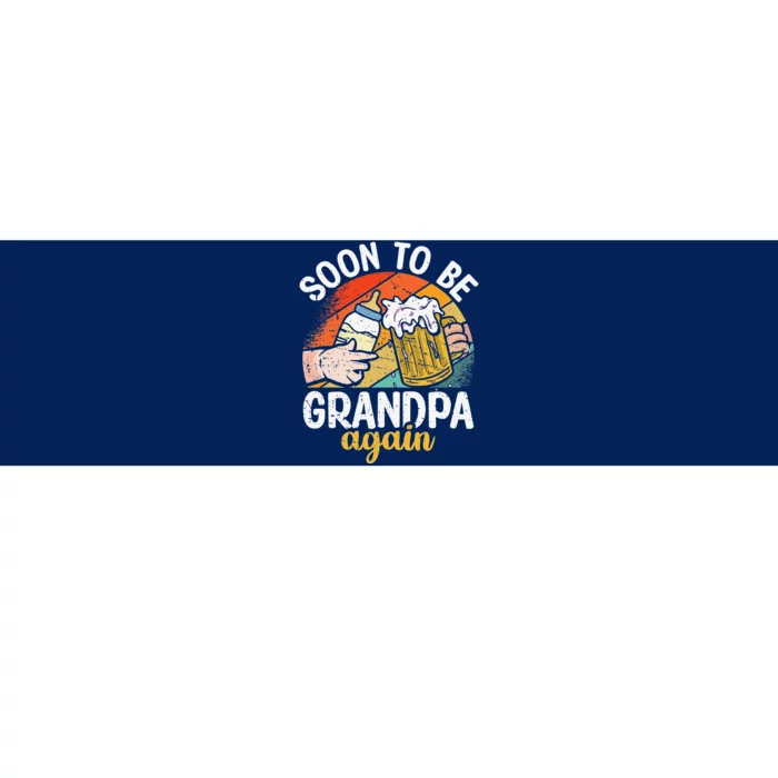 Soon To Be Grandpa Again Vintage GrandDad To Be Fathers Day Bumper Sticker