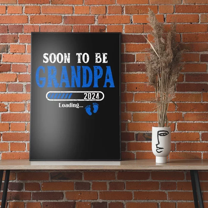 Soon To Be Grandpa Est.2024 New Grandpa Poster